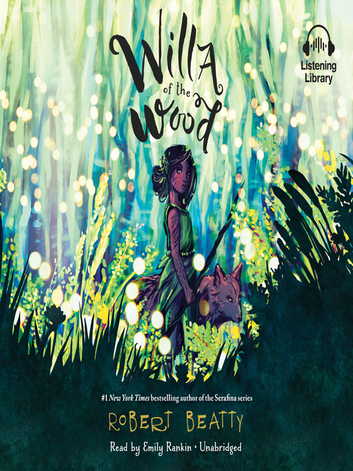 Title details for Willa of the Wood by Robert Beatty - Wait list